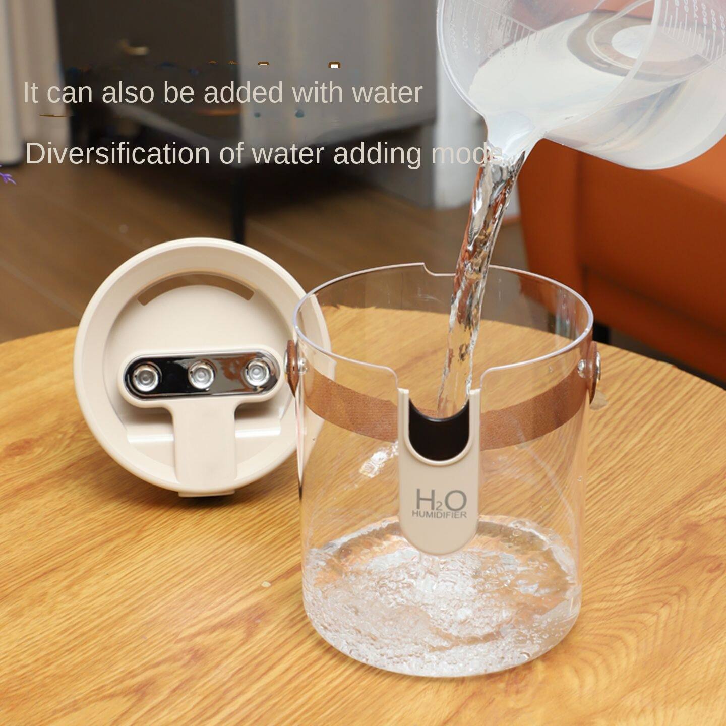 It can also be added with water.  
Diversification of water adding mode.  
H2O HUMIDIFIER
