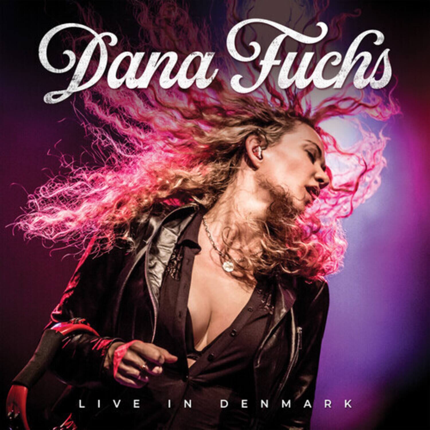 Dana Fuchs  
LIVE IN DENMARK