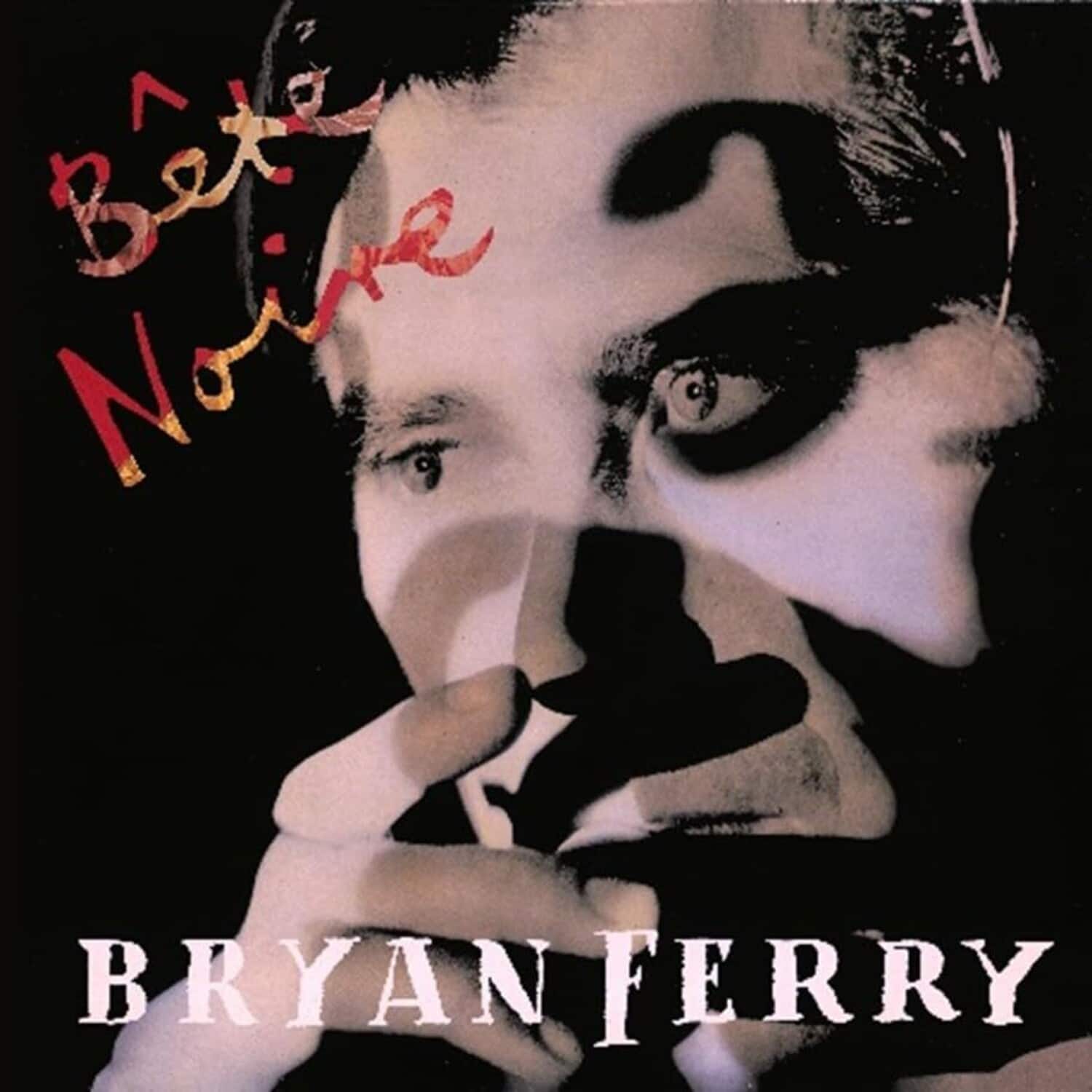 Bryan Ferry - Bete Noire   - COMPACT DISCS [CD]