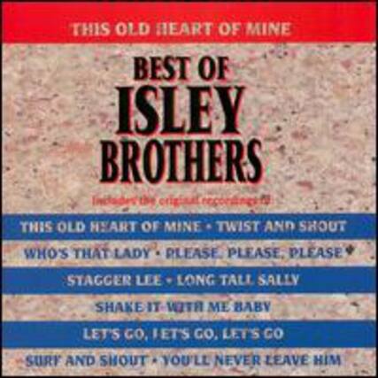 THIS OLD HEART OF MINE
BEST OF ISLEY BROTHERS
Includes the original recordings!
THIS OLD HEART OF MINE
TWIST AND SHOUT
WHO'S THAT LADY
PLEASE, PLEASE, PLEASE
STAGGER LEE
LONG TALL SALLY
SHAKE IT WITH ME BABY
LET'S GO, LET'S GO, LET'S GO
SURF AND SHOUT
YOU'LL NEVER LEAVE HIM
