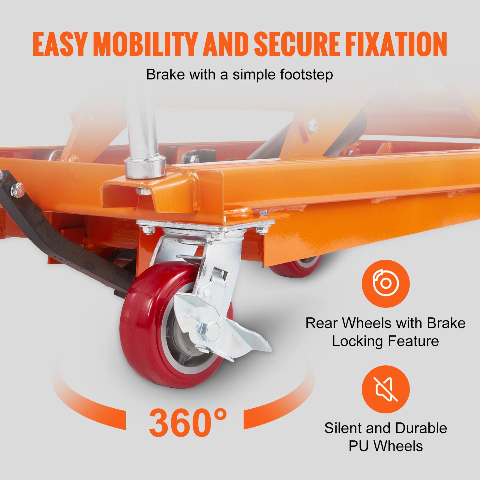 EASY MOBILITY AND SECURE FIXATION  
Brake with a simple footstep  

Rear Wheels with Brake Locking Feature  

360°  
Silent and Durable PU Wheels