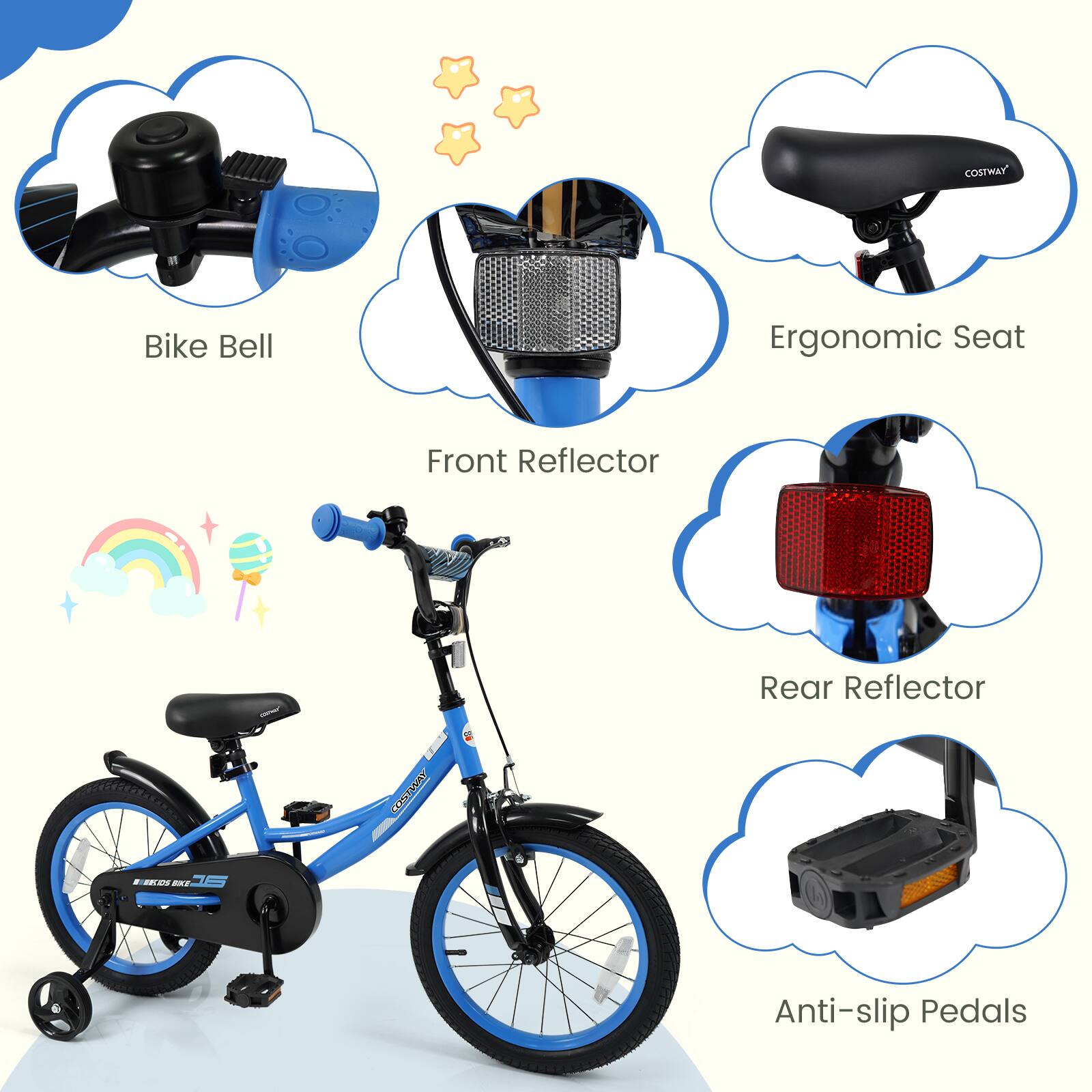 COSTWAY Bike Bell  
Ergonomic Seat  
Front Reflector  
Rear Reflector  
Anti-slip Pedals