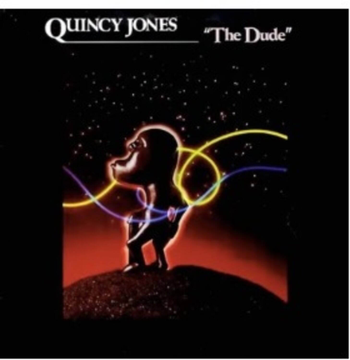 Quincy Jones  
"The Dude"