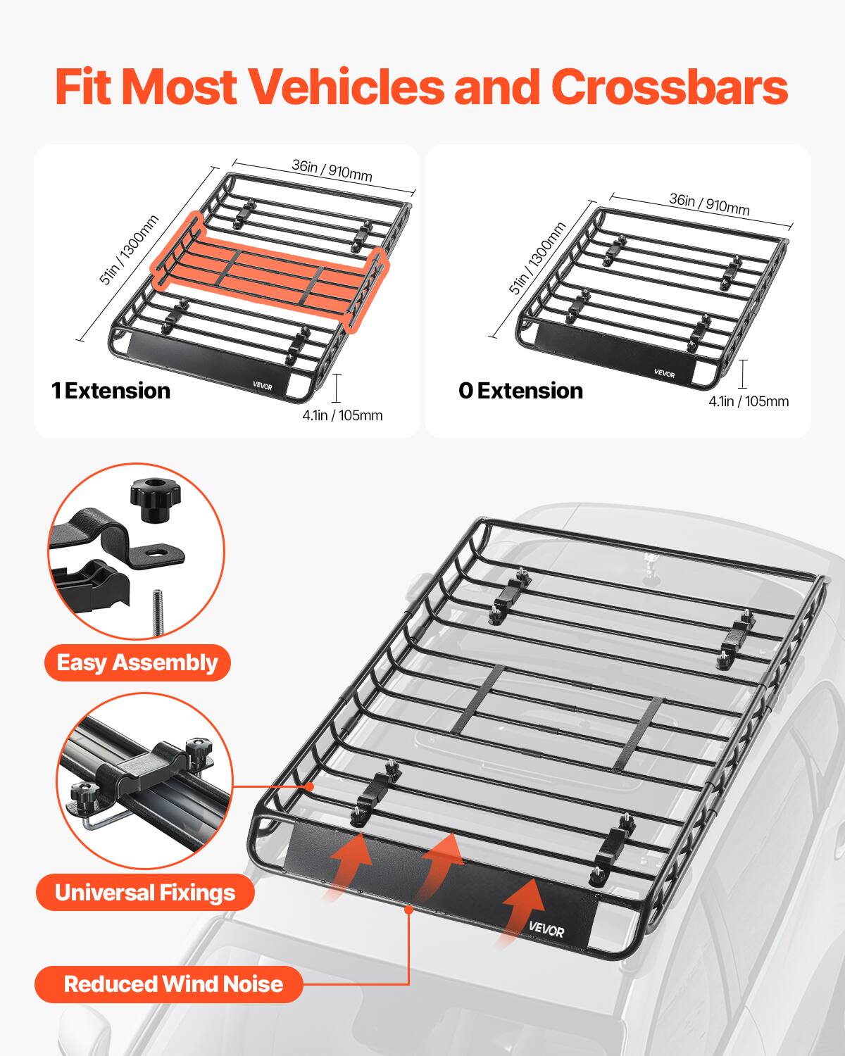 Fit Most Vehicles and Crossbars

1 Extension
36in / 910mm
5ftin / 1300mm
4.1in / 105mm

0 Extension
36in / 910mm
5ftin / 1300mm
4.1in / 105mm

Easy Assembly
Universal Fixings
Reduced Wind Noise