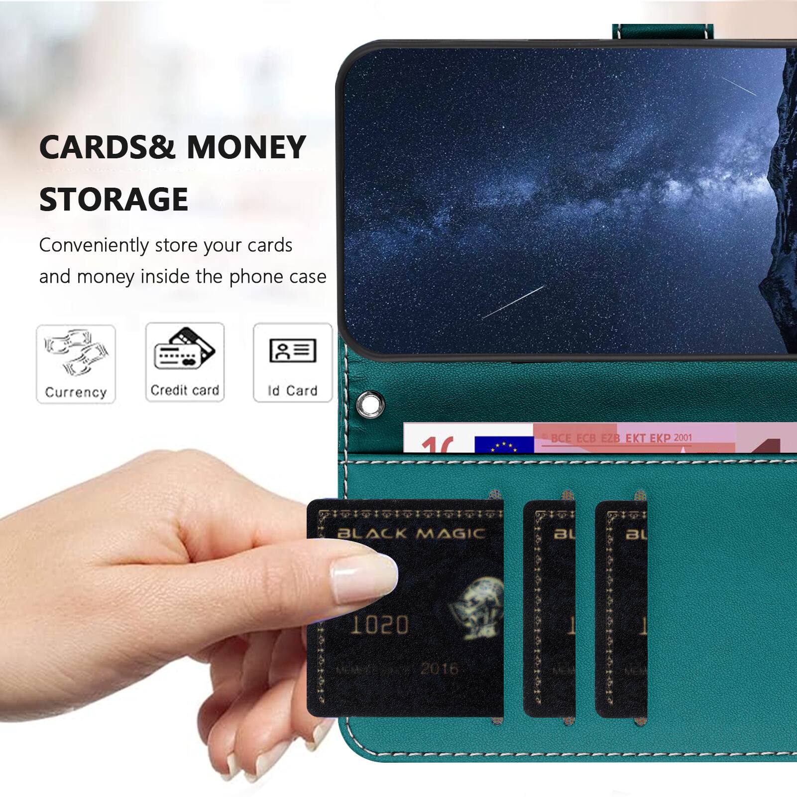 CARDS & MONEY STORAGE  
Conveniently store your cards and money inside the phone case  
Currency Credit card Id Card  

ECB EZB EKT EKP 2001 6 A  
BLACK MAGIC  
1020  
MhEMESs 2016