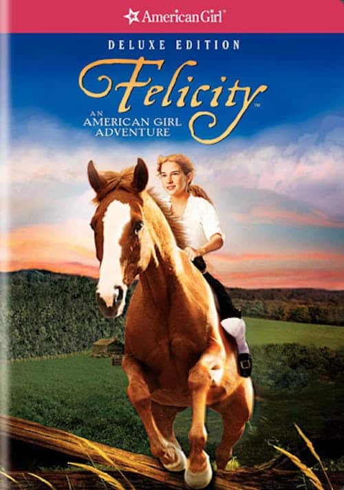 Front. Felicity: An American Girl Adventure: Deluxe Edition (DVD Deluxe Edition) [DVD].
