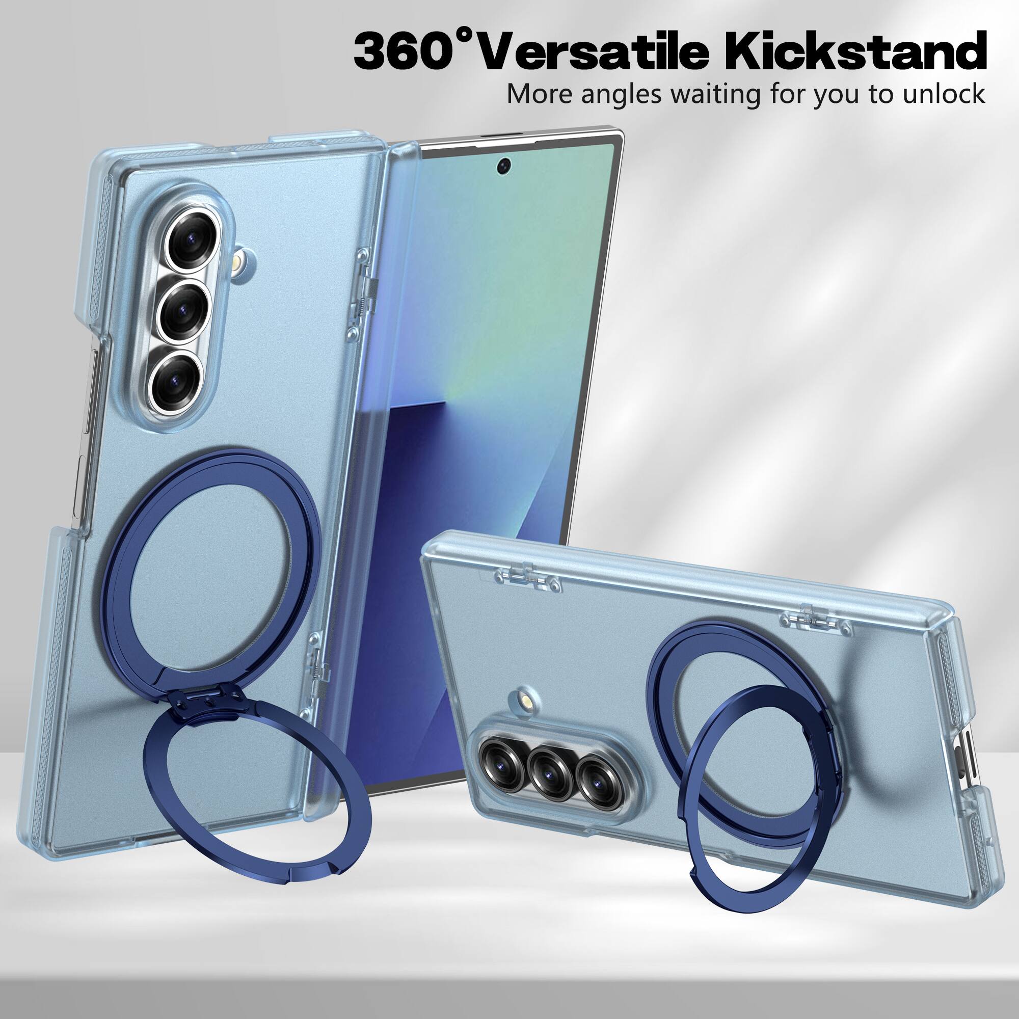 360° Versatile Kickstand  
More angles waiting for you to unlock