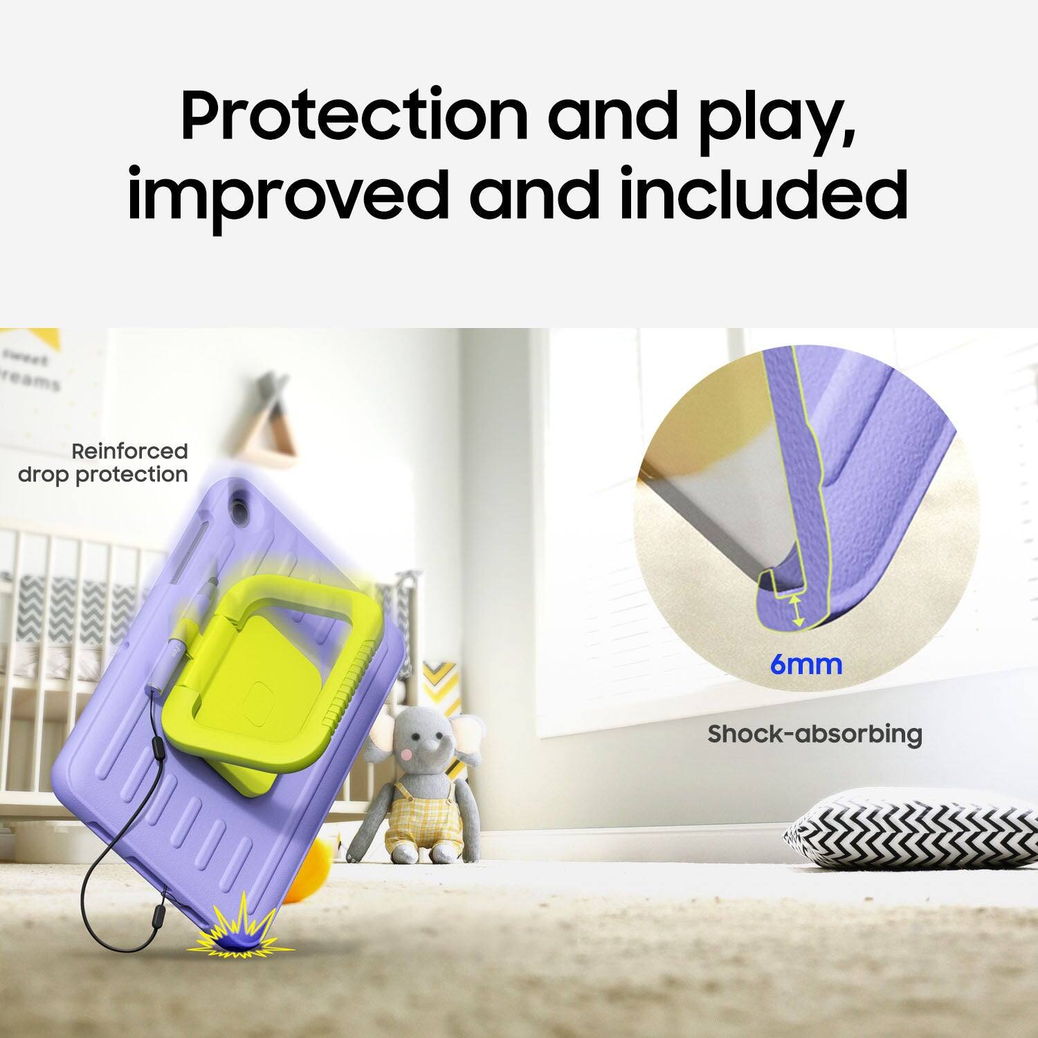 Protection and play, improved and included

Reinforced drop protection

6mm Shock-absorbing