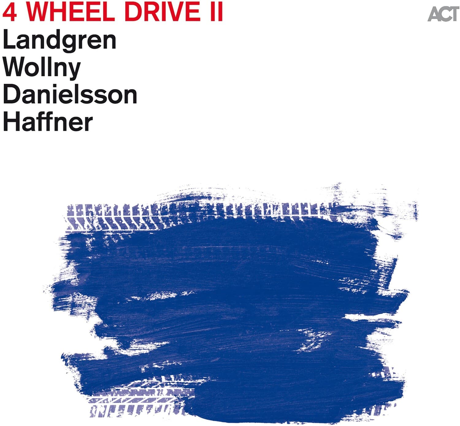 Landgren,Nils / Wollny,Michael / Danielsson,Lars - 4 Wheel Drive II  - VINYL LP