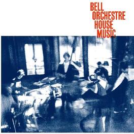 Bell Orchestre - House Music - VINYL LP