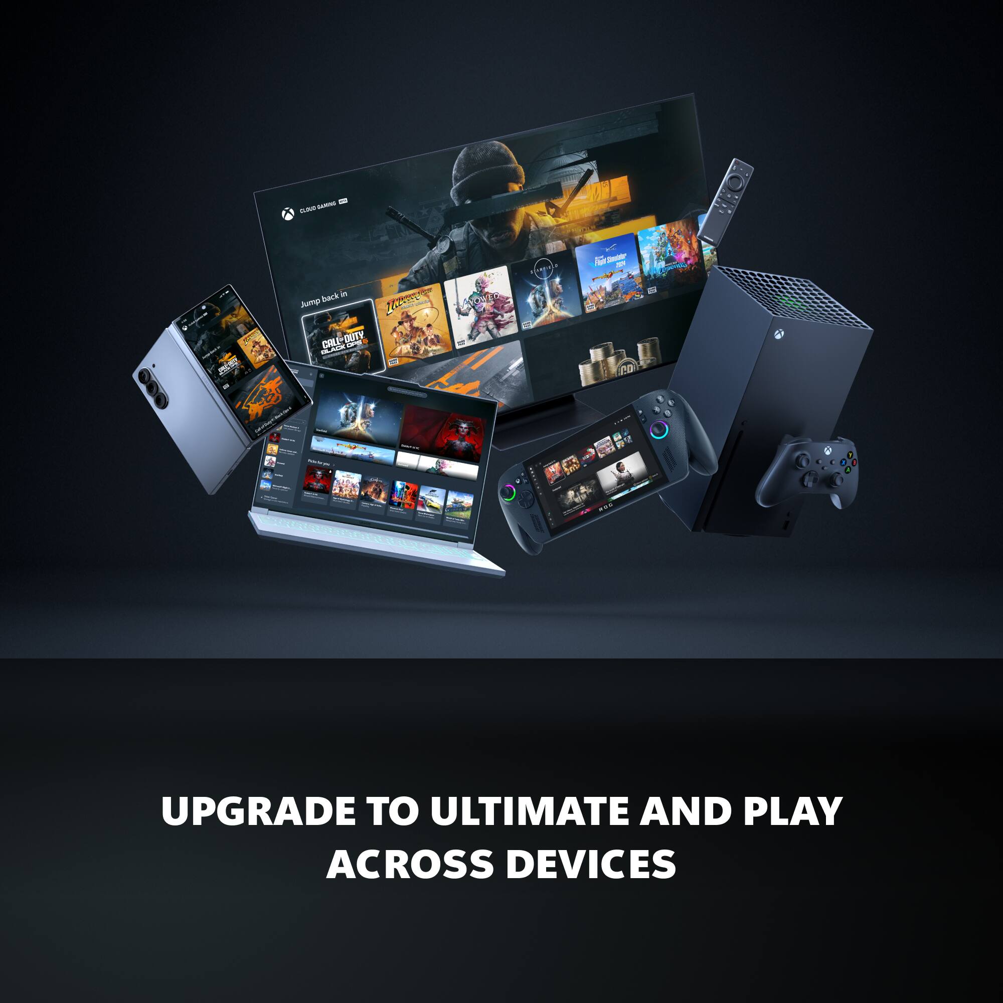 UPGRADE TO ULTIMATE AND PLAY ACROSS DEVICES