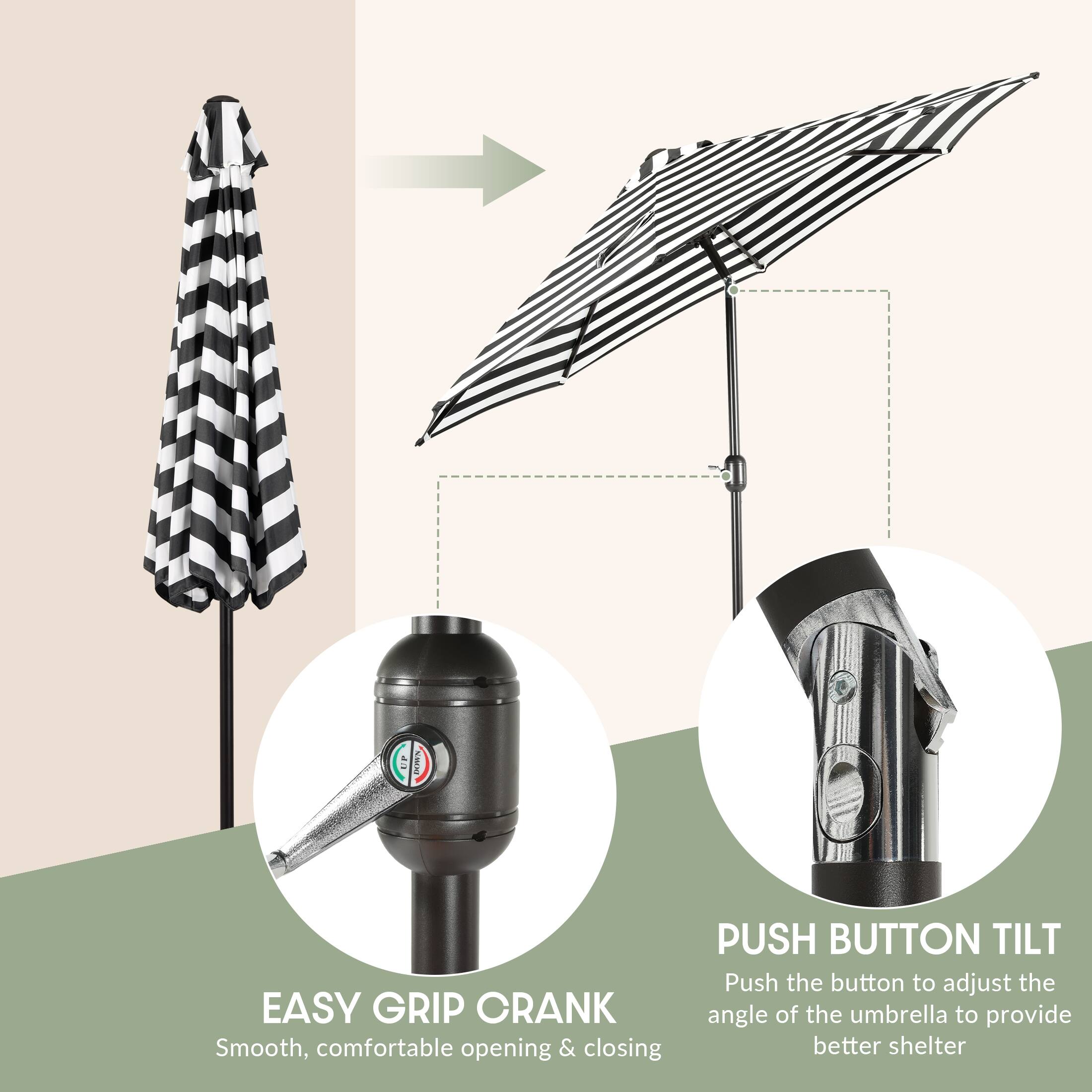 EASY GRIP CRANK  
Smooth, comfortable opening & closing  

PUSH BUTTON TILT  
Push the button to adjust the angle of the umbrella to provide better shelter