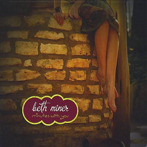 beth miner minutes with you