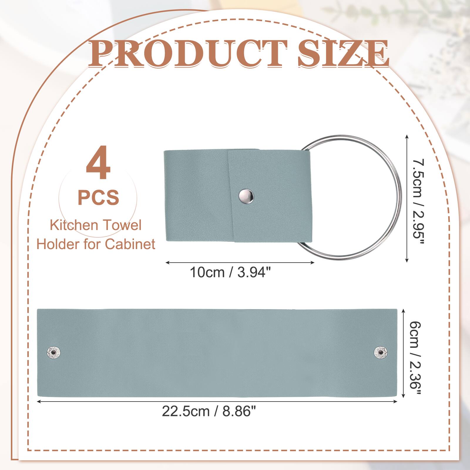 PRODUCT SIZE

4 PCS Kitchen Towel Holder for Cabinet

10cm / 3.94"  
22.5cm / 8.86"  
7.5cm / 2.95"  
6cm / 2.36"