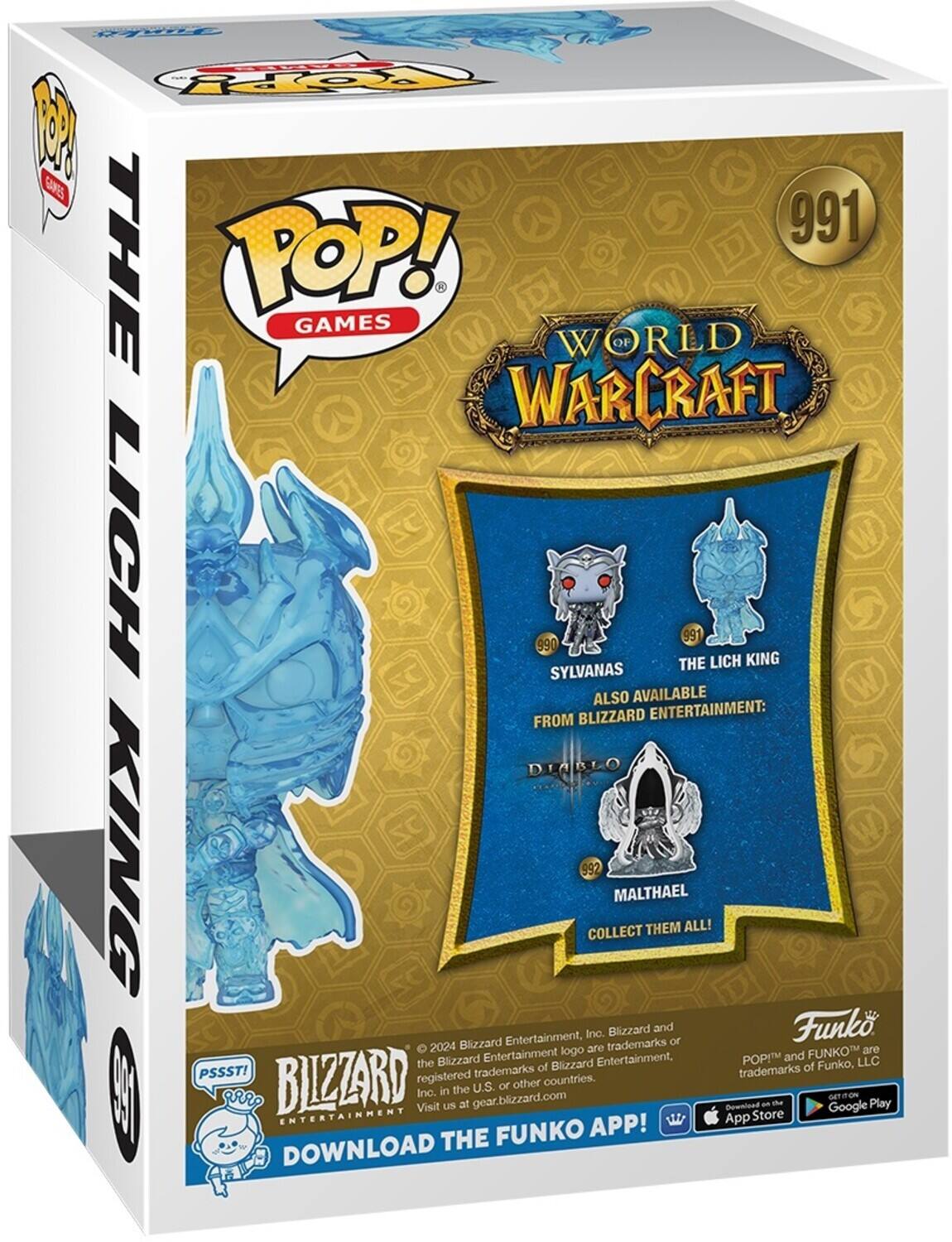 THE POP! GAMES WORLD OF WARCRAFT LICH 991 SYLVANAS THE LICH KING ALSO AVAILABLE FROM BLIZZARD ENTERTAINMENT: DIABLO 992 MALTHAEL COLLECT THEM ALL! Blizzard Entertainment, Inc. Blizzard and Funko are registered trademarks of Blizzard Entertainment, POP!M and FUNKO are trademarks of Funko, LLC. ©2024. Visit us at gear.blizzard.com. DOWNLOAD THE FUNKO APP! PSSST! GET ON THE App Store Google Play.