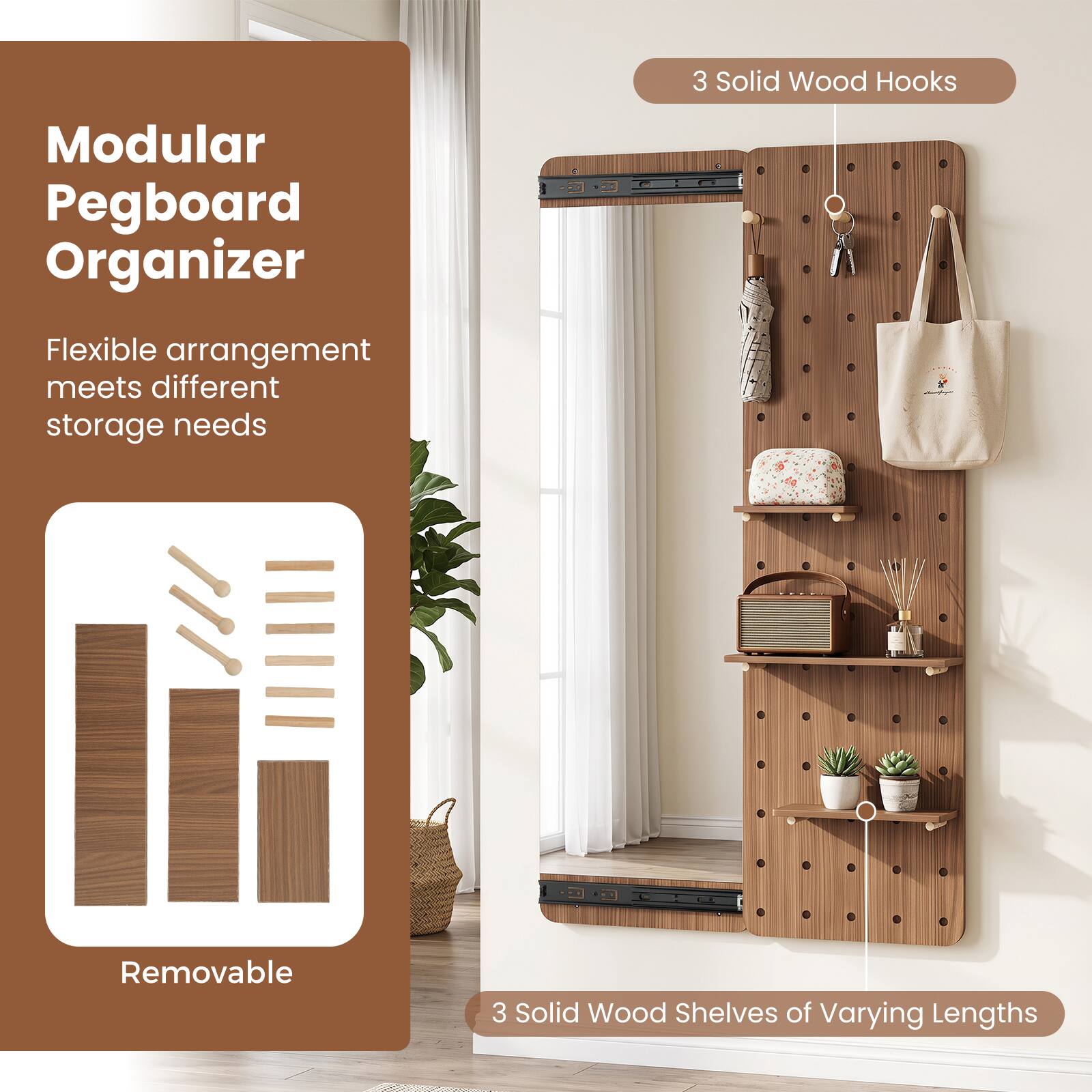 Modular Pegboard Organizer

Flexible arrangement meets different storage needs

3 Solid Wood Hooks

Removable

3 Solid Wood Shelves of Varying Lengths