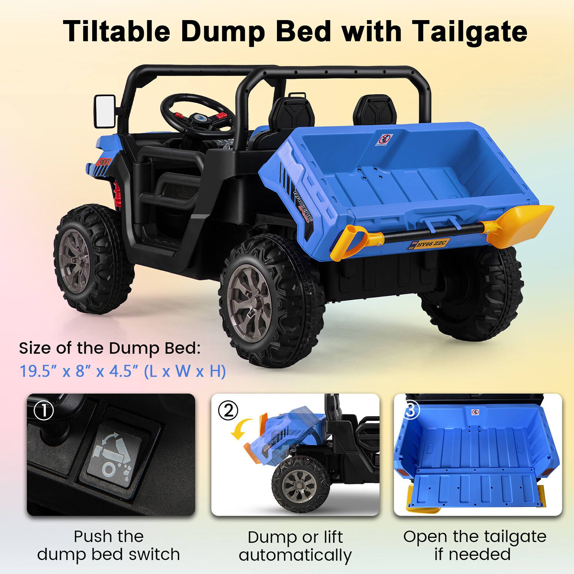 Tiltable Dump Bed with Tailgate

Size of the Dump Bed: 19.5" x 8" x 4.5" (L x W x H)

1. Push the dump bed switch
2. Dump or lift automatically
3. Open the tailgate if needed