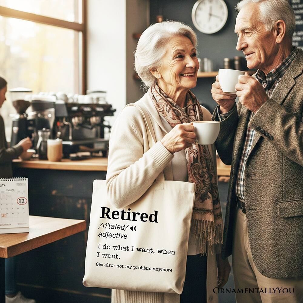 Retired /ri'taɪd/ adjective  
I do what I want, when I want.  
See also: not my problem anymore  

ORNAMENTALLY YOU