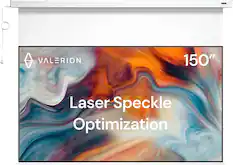 VALERION 150" Laser Speckle Optimization