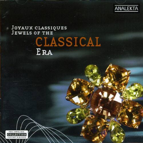 Joyaux Classiques  
Jewels of the Classical Era  

The Jewel Box Collection  
Coffret Bijouk  

Analekta
