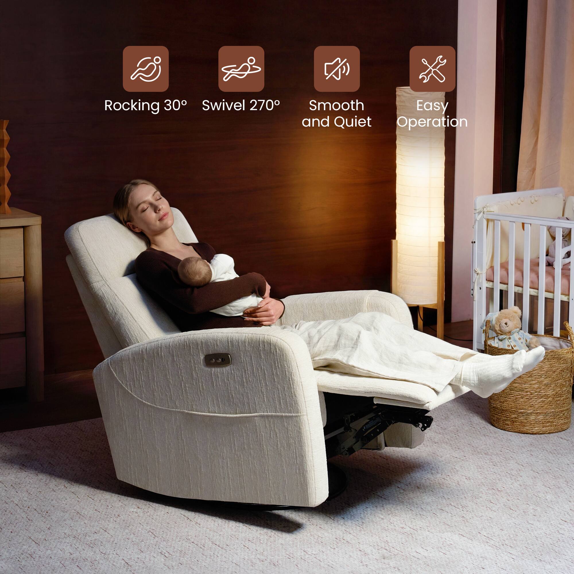 Rocking 30°  
Swivel 270°  
Smooth and Quiet  
Easy Operation