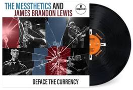 The Messthetics & James Brandon Lewis - Deface The Currency - VINYL LP
