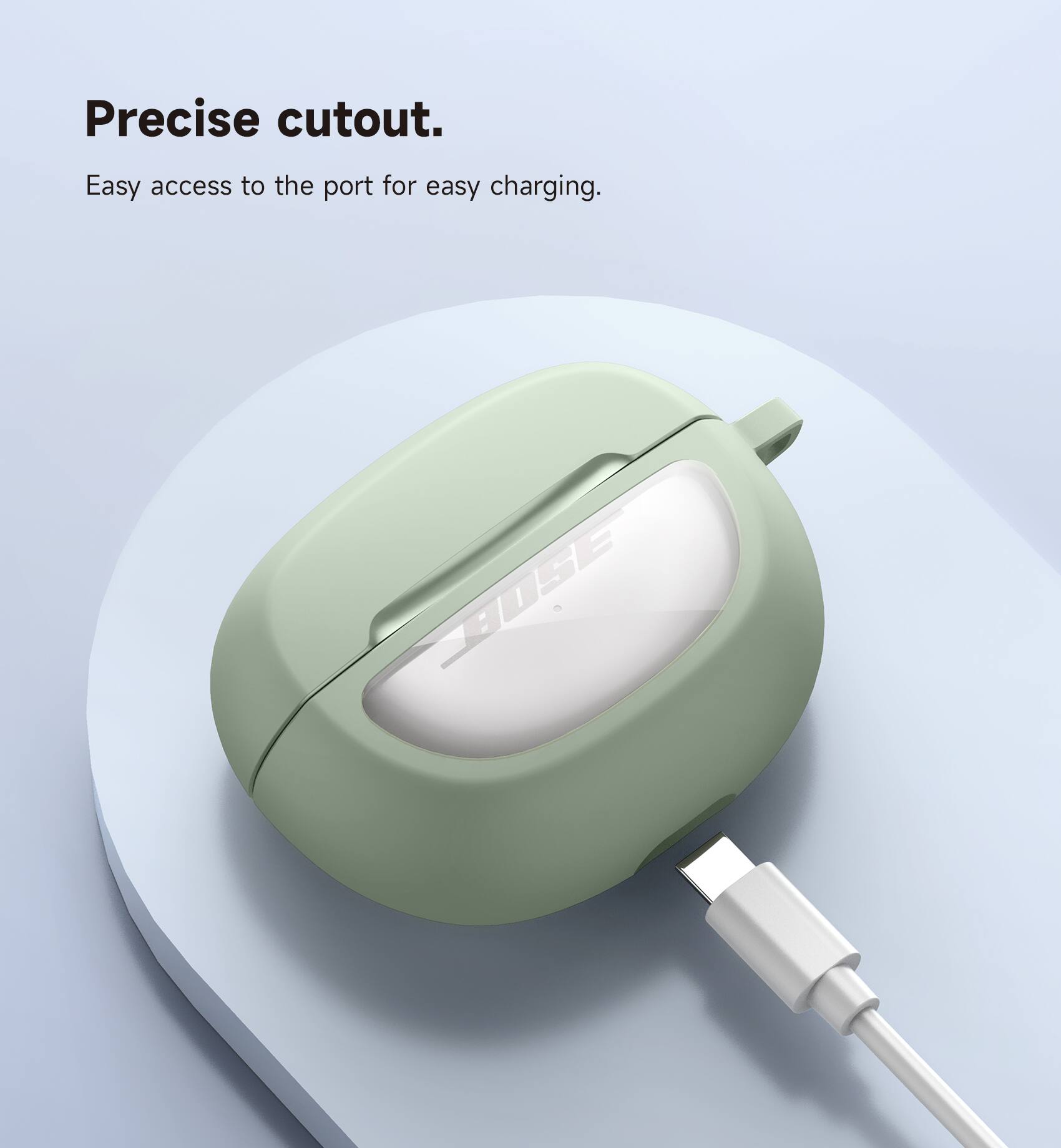 Precise cutout.  
Easy access to the port for easy charging.
