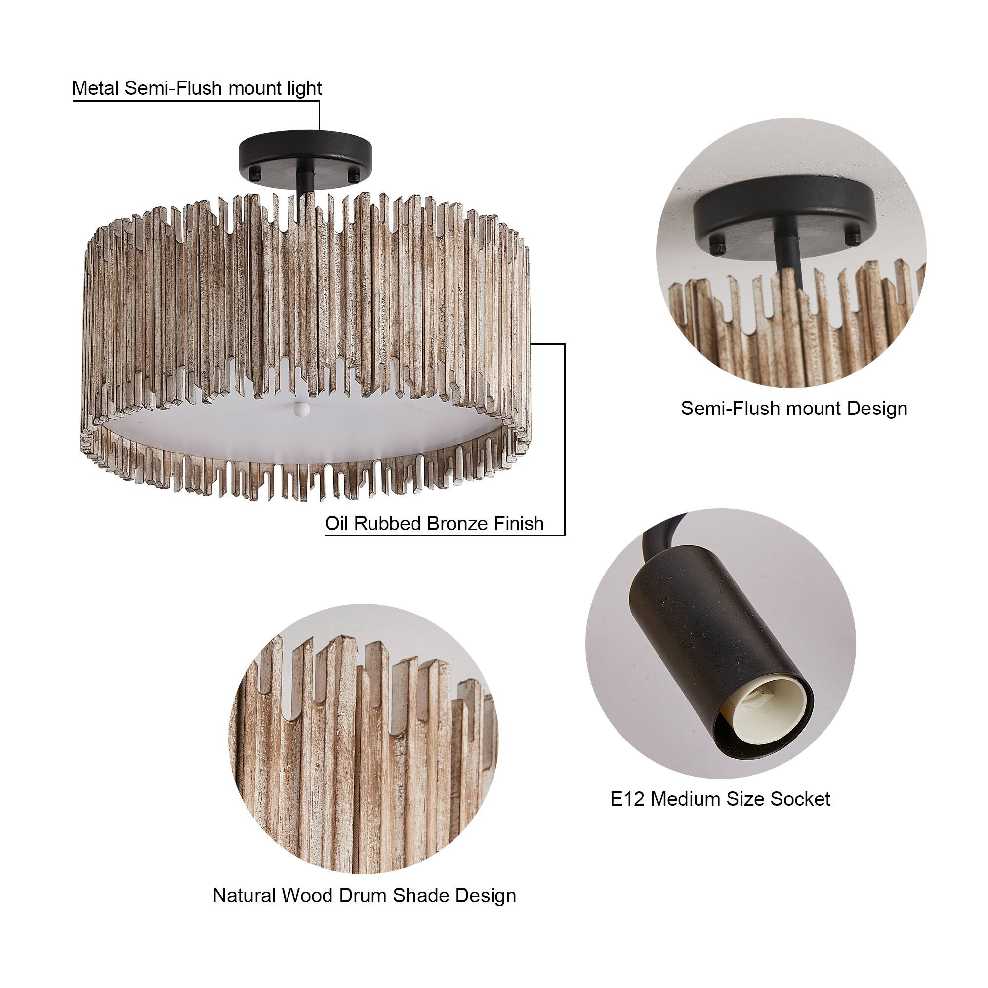 Metal Semi-Flush mount light  
Semi-Flush mount Design  
Oil Rubbed Bronze Finish  
Natural Wood Drum Shade Design  
E12 Medium Size Socket