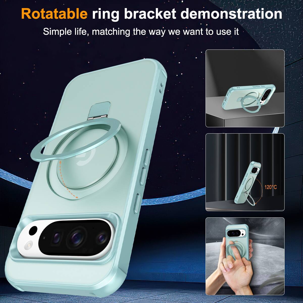 Rotatable ring bracket demonstration  
Simple life, matching the way we want to use it  

120°