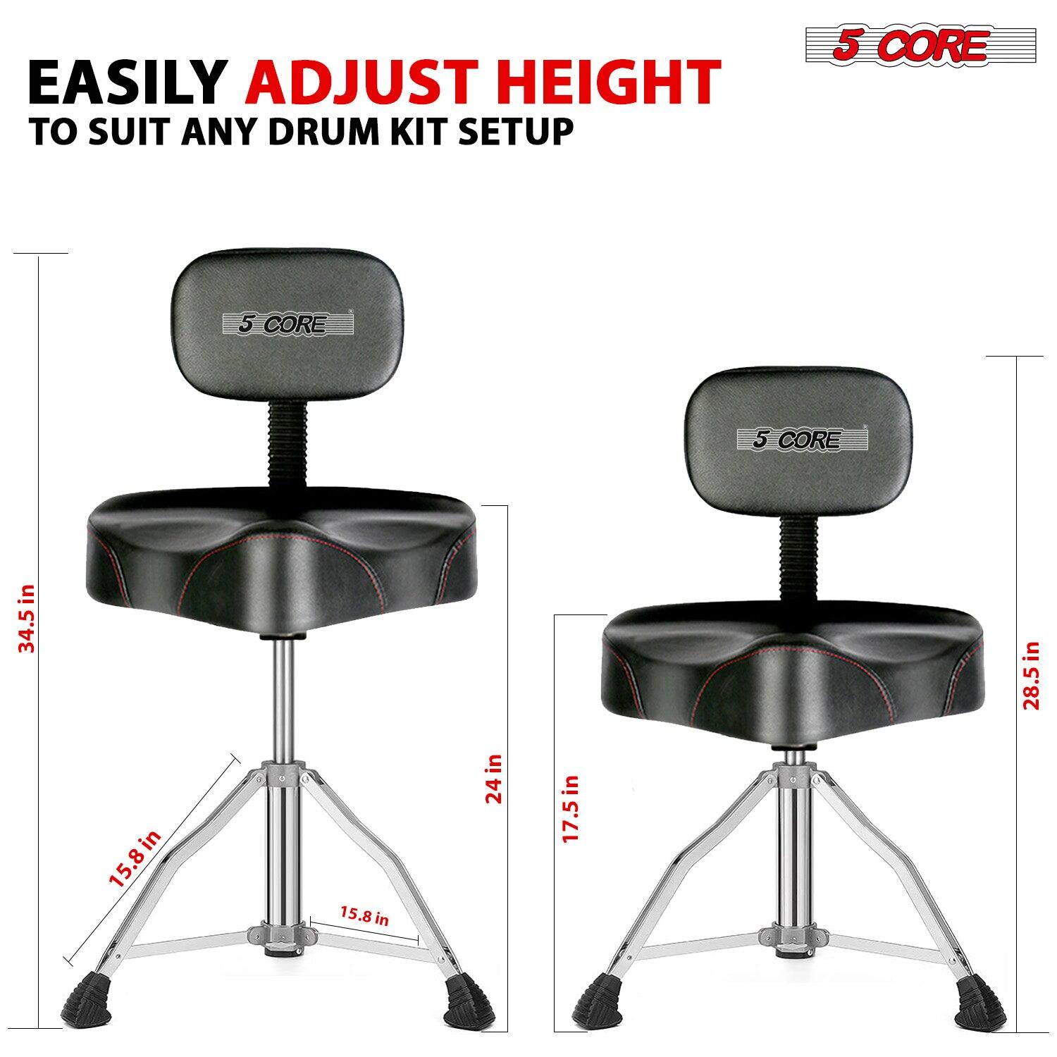 EASILY ADJUST HEIGHT TO SUIT ANY DRUM KIT SETUP

5 CORE

34.5 in

15.8 in

15.8 in

24 in

17.5 in

28.5 in