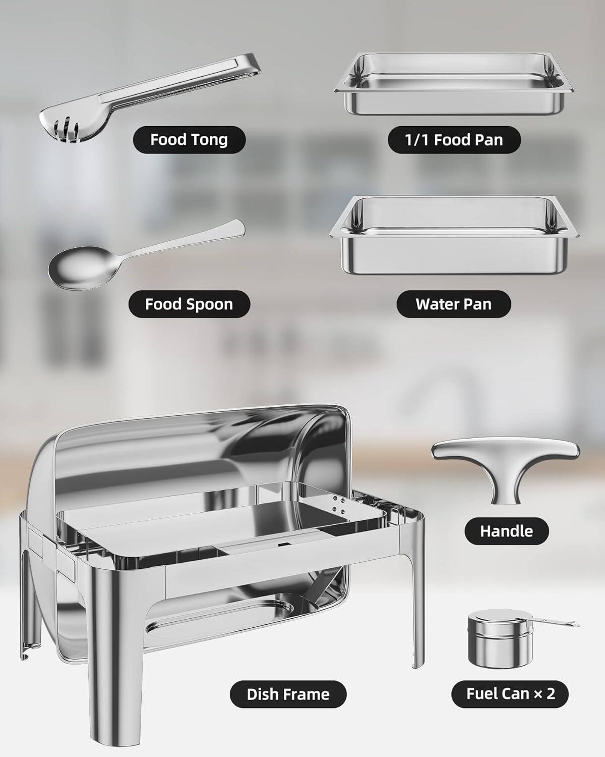 Food Tong  
1/1 Food Pan  
Food Spoon  
Water Pan  
Dish Frame  
Handle  
Fuel Can x 2