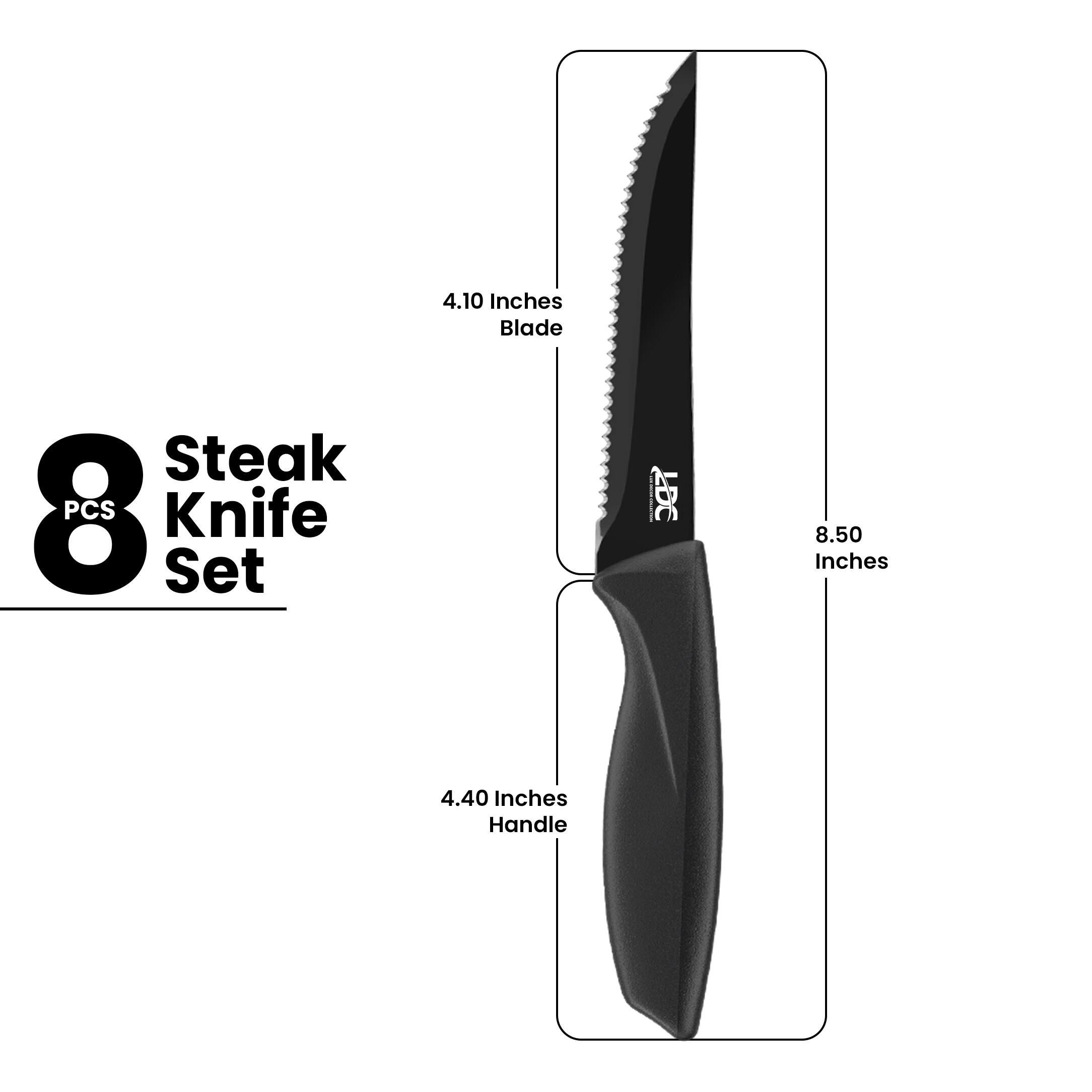 4.10 Inches Blade  
8 PCS Knife Set  
8.50 Inches  
4.40 Inches Handle