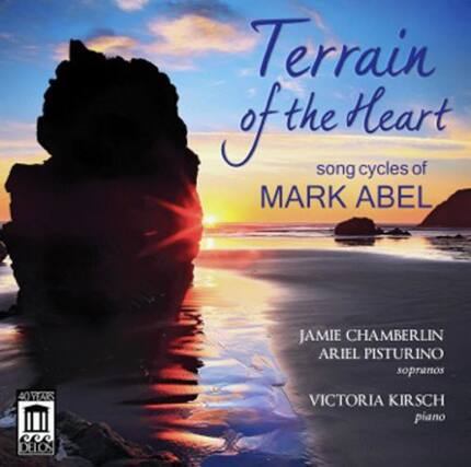 Terrain of the Heart
song cycles of
MARK ABEL
JAMIE CHAMBERLIN
ARIEL PISTURINO
sopranos
WAKO
DELOS
VICTORIA KIRSCH
piano