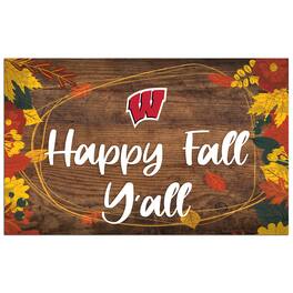 Fan Creations - Wisconsin Badgers 11'' x 19'' Happy Fall Y'all Sign - Brown