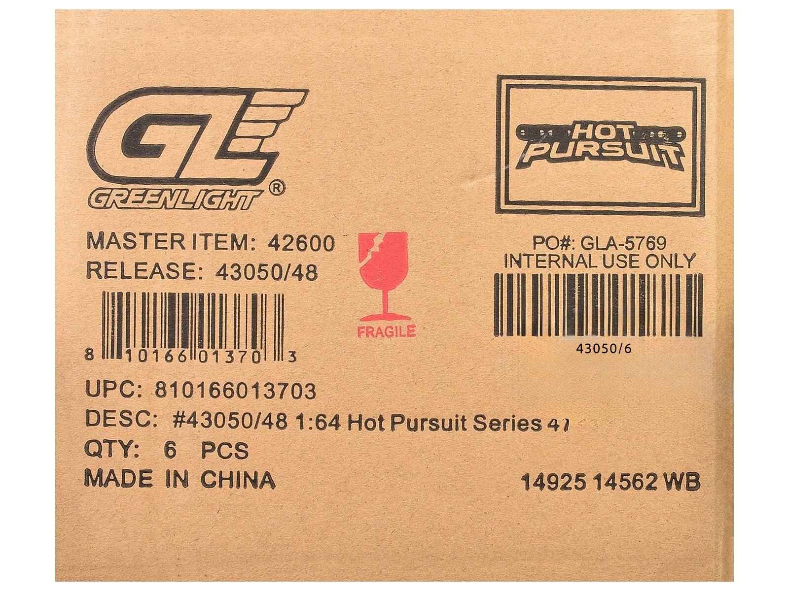 GREENLIGHT  
MASTER ITEM: 42600  
RELEASE: 43050/48  

PO#: GLA-5769  
INTERNAL USE ONLY  

FRAGILE  

UPC: 810166013703  
DESC: #43050/48 1:64 Hot Pursuit Series 47  
QTY: 6 PCS  
MADE IN CHINA  

14925 14562 WB