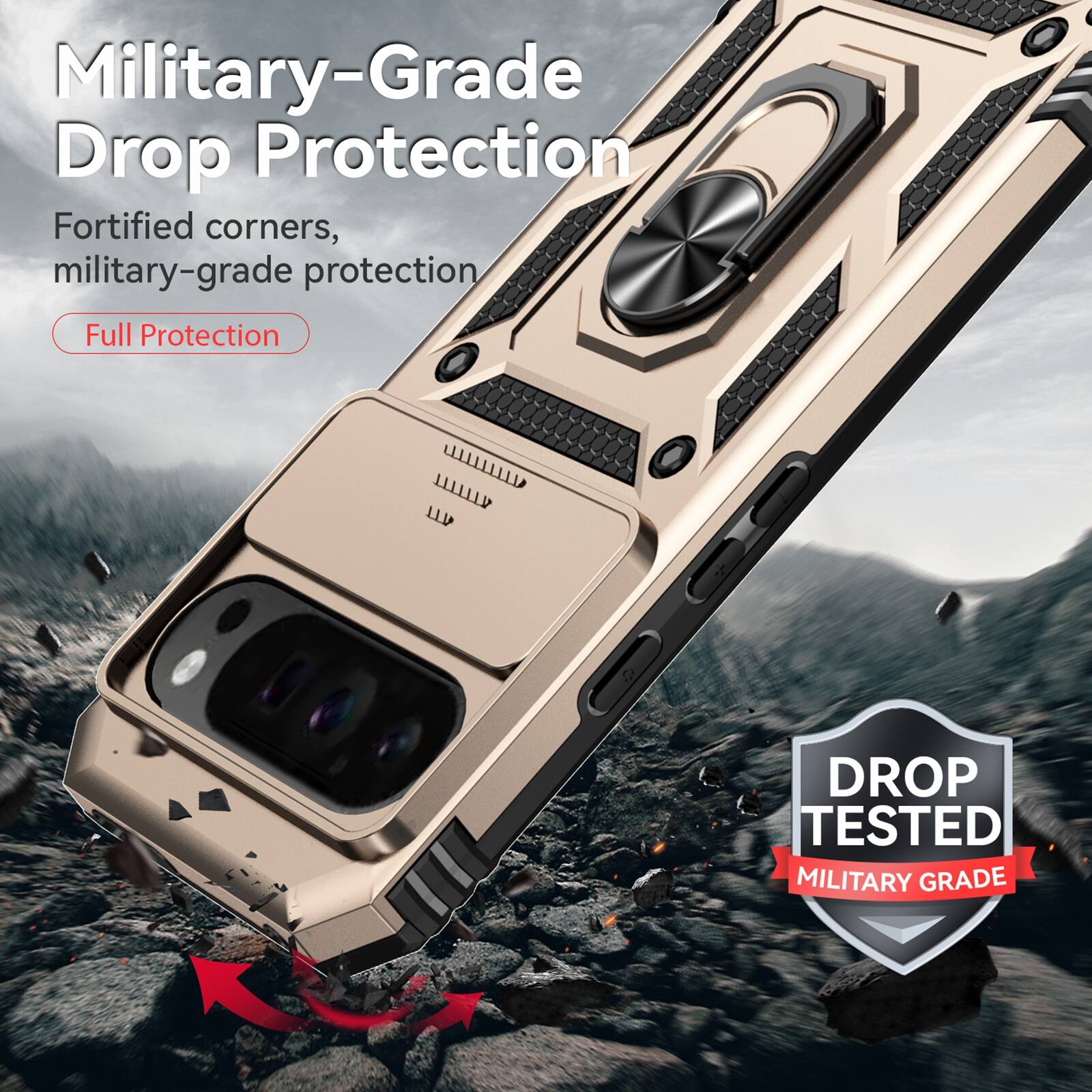 Military-Grade Drop Protection  
Fortified corners, military-grade protection  
Full Protection  

DROP TESTED  
MILITARY GRADE