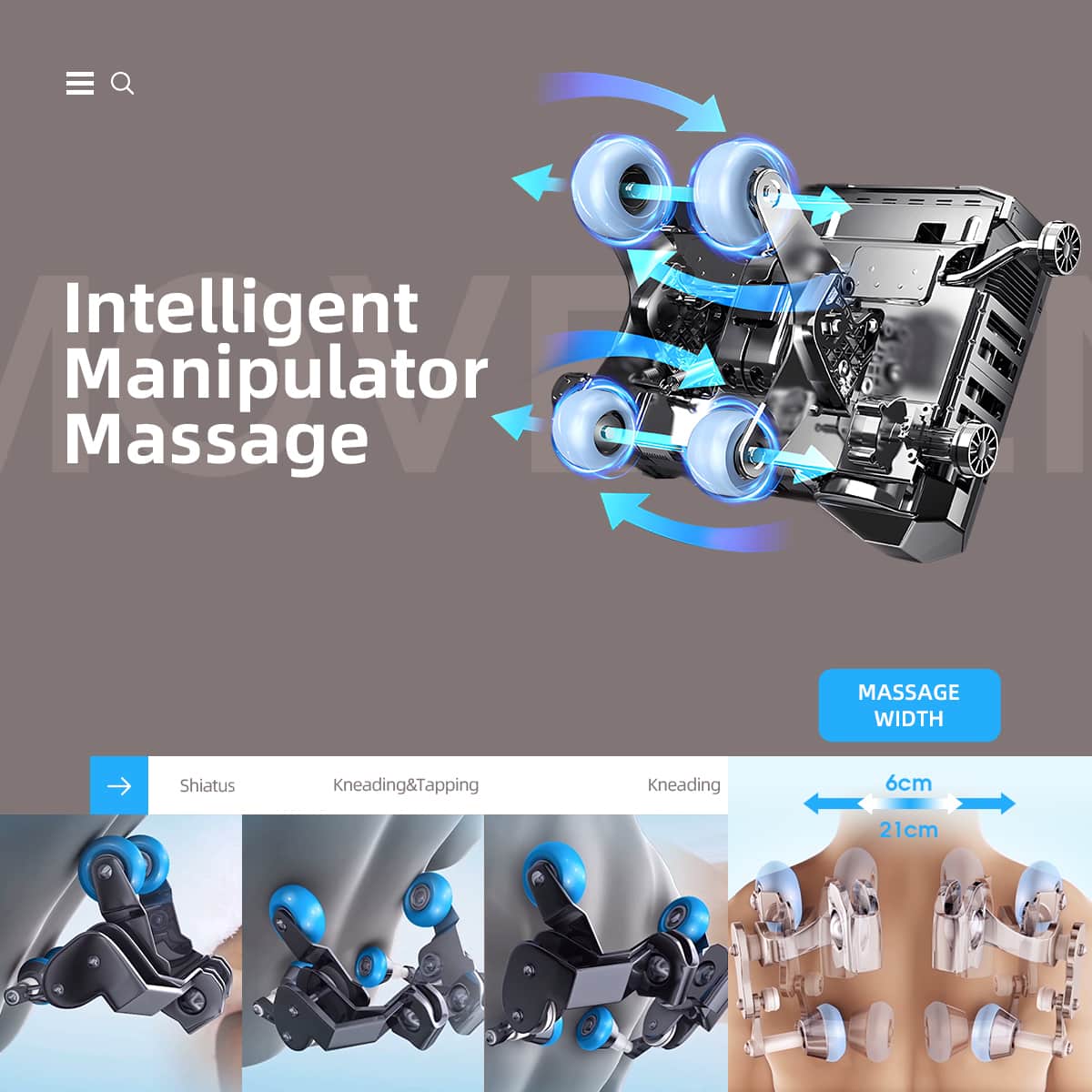 Intelligent Manipulator Massage, MASSAGE WIDTH, Shiatus, Kneading&Tapping, Kneading, 6cm, 21cm