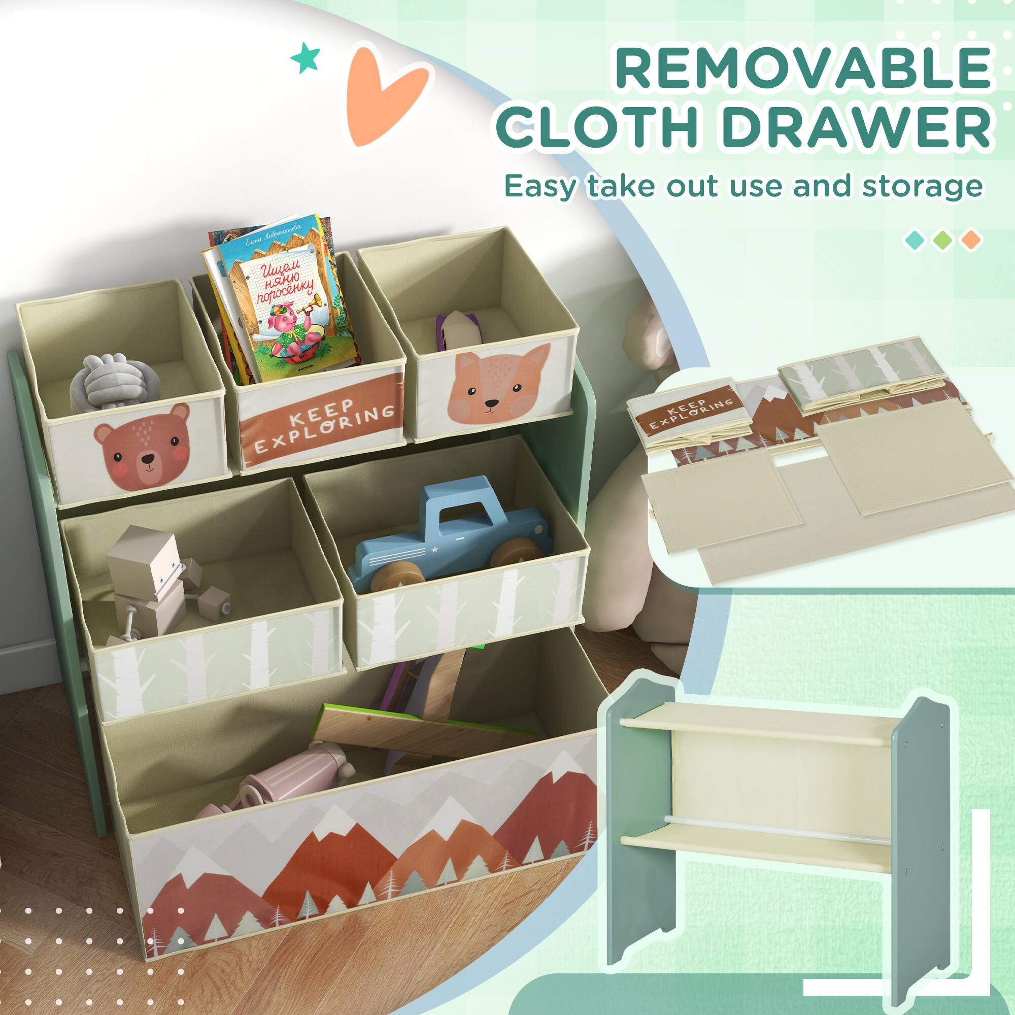 REMOVABLE CLOTH DRAWER  
Easy take out use and storage  

KEEP EXPLORING