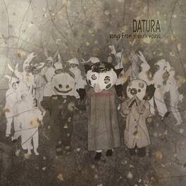 Datura - Songs From A Dark House - VINYL LP