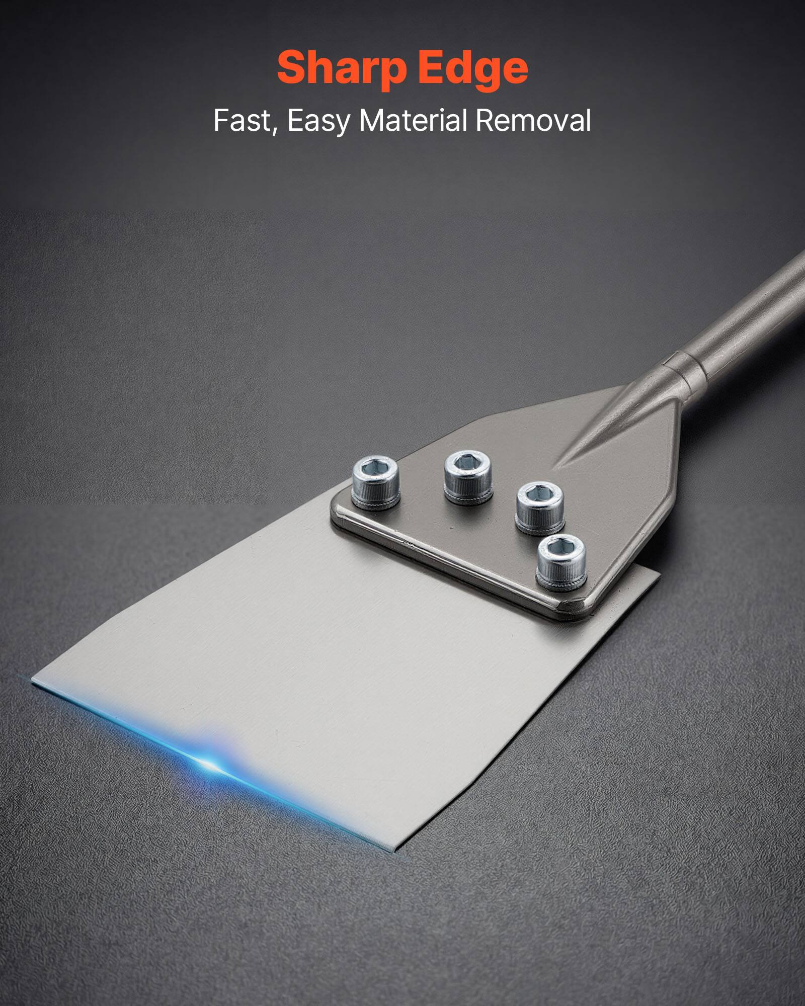 Sharp Edge  
Fast, Easy Material Removal