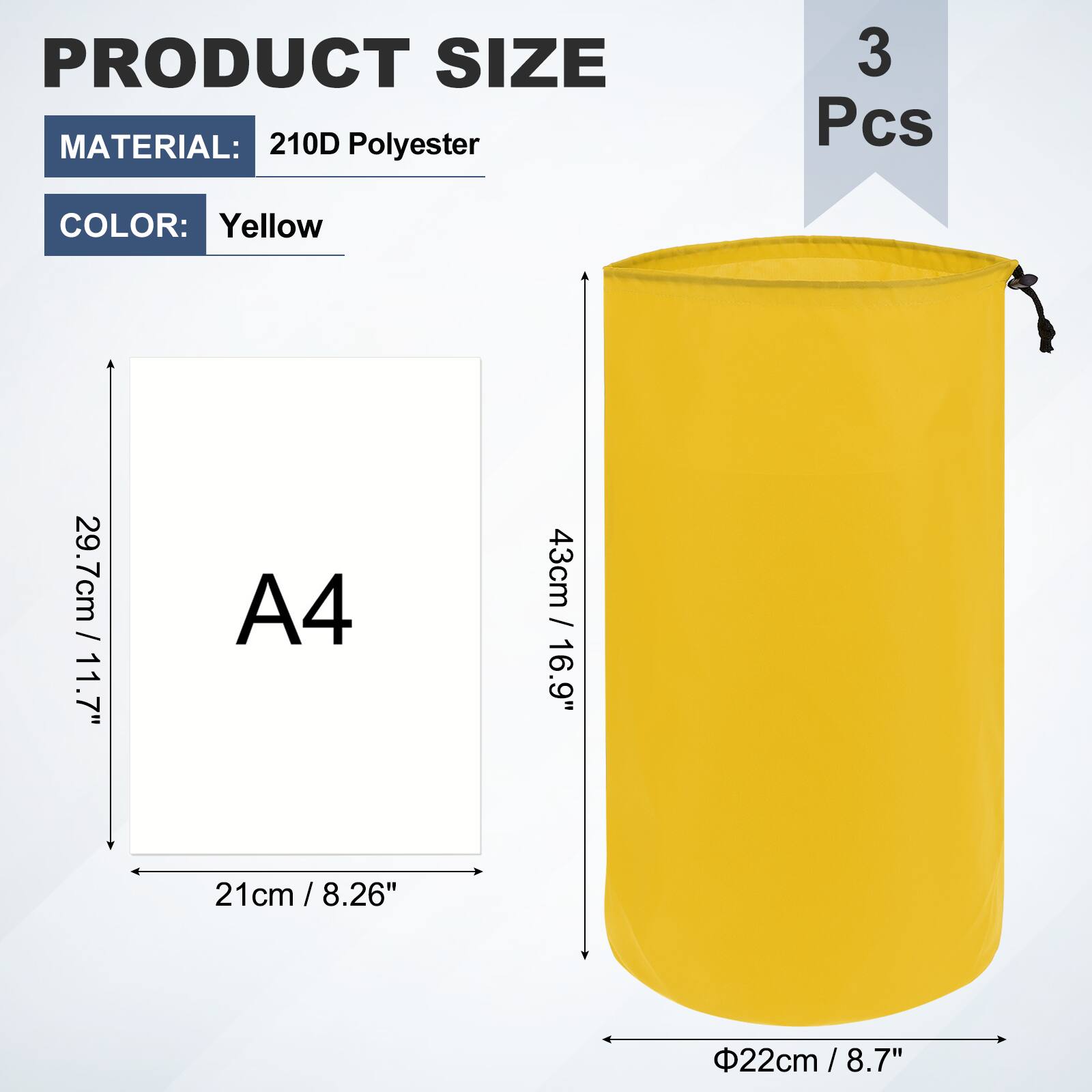 PRODUCT SIZE  
MATERIAL: 210D Polyester  
3 Pcs  
COLOR: Yellow  
A4 21cm / 8.26"  
29.7cm / 11.7"  
43cm / 16.9"  
Φ22cm / 8.7"