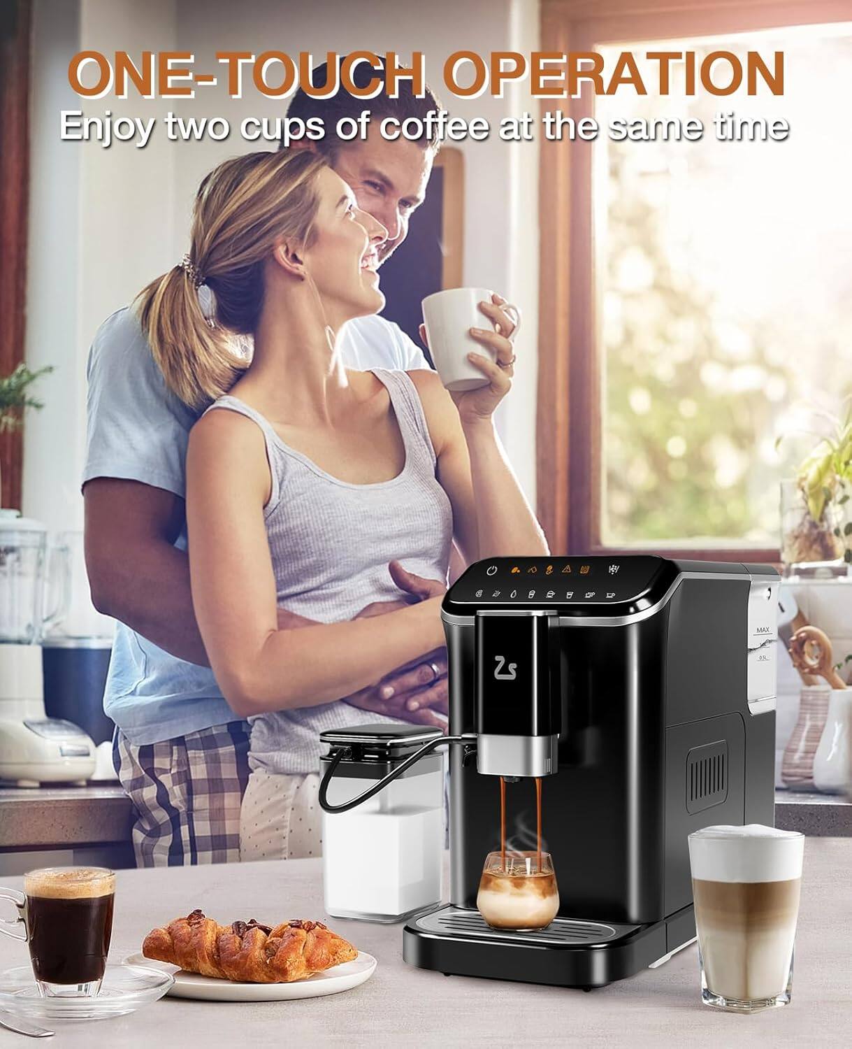 ONE-TOUCH OPERATION  
Enjoy two cups of coffee at the same time