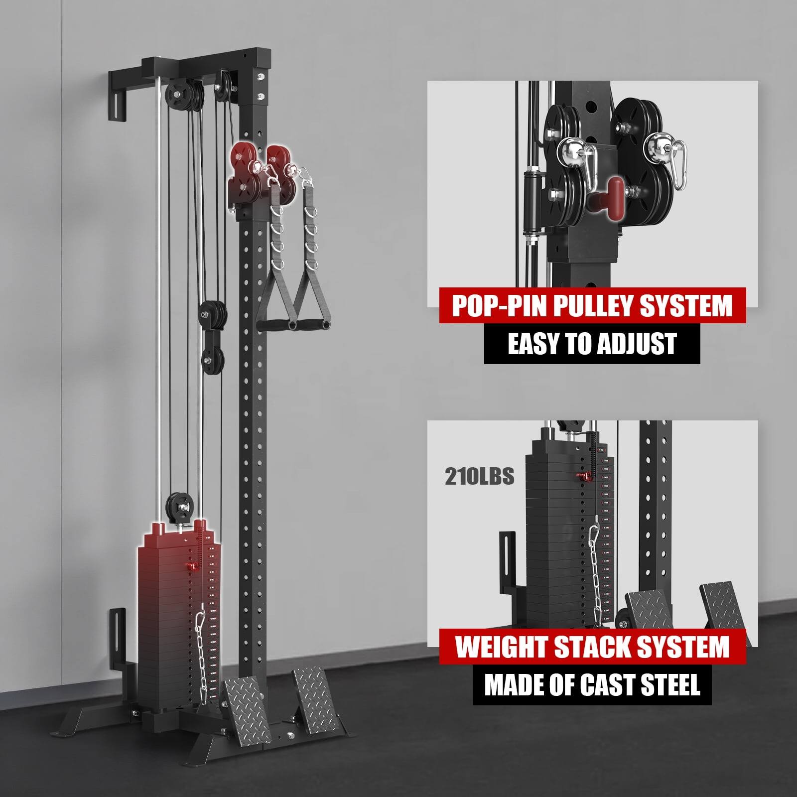 - POP-PIN PULLEY SYSTEM
  - EASY TO ADJUST

- 210LBS
  - WEIGHT STACK SYSTEM
  - MADE OF CAST STEEL