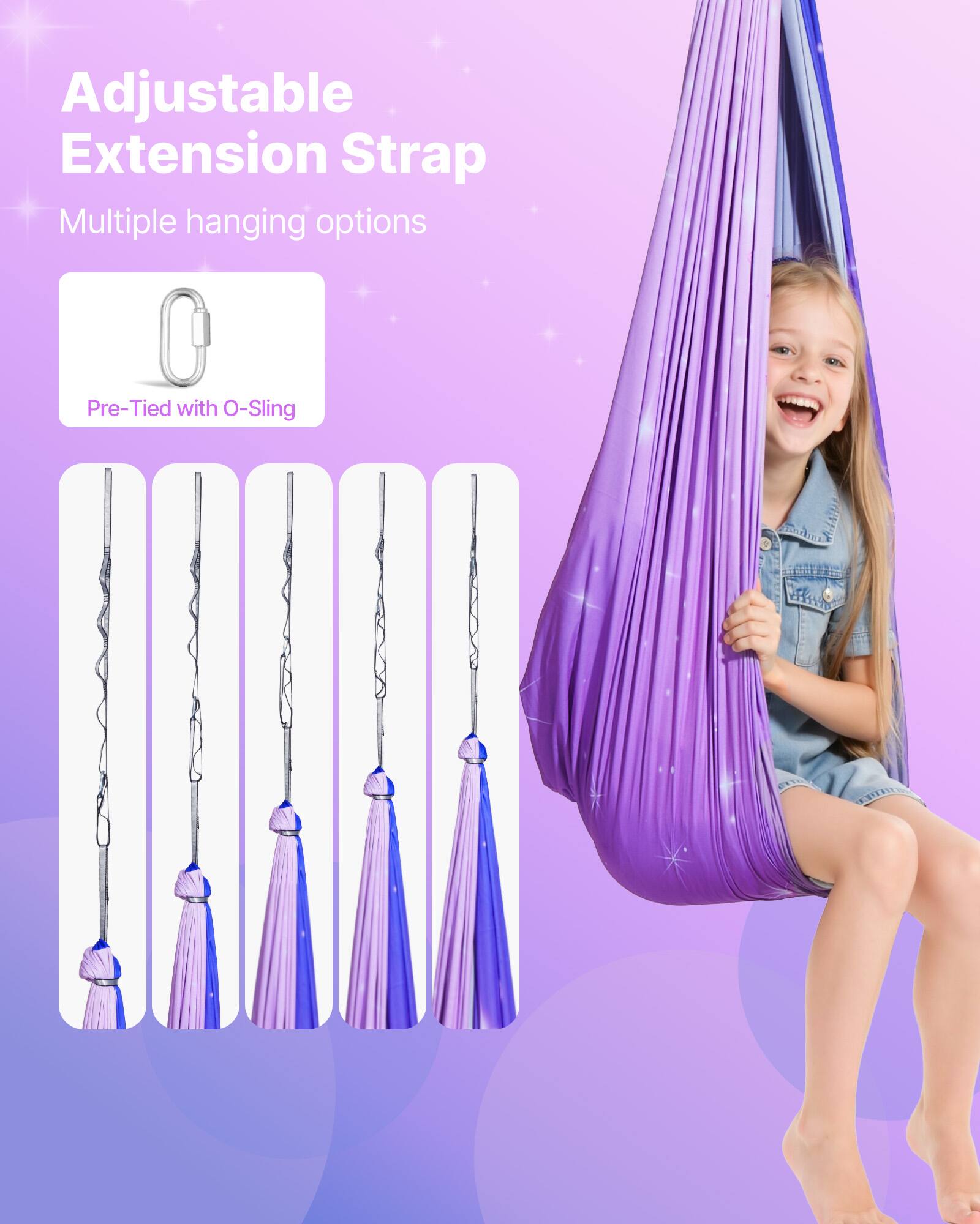 Adjustable Extension Strap  
Multiple hanging options  
Pre-Tied with O-Sling