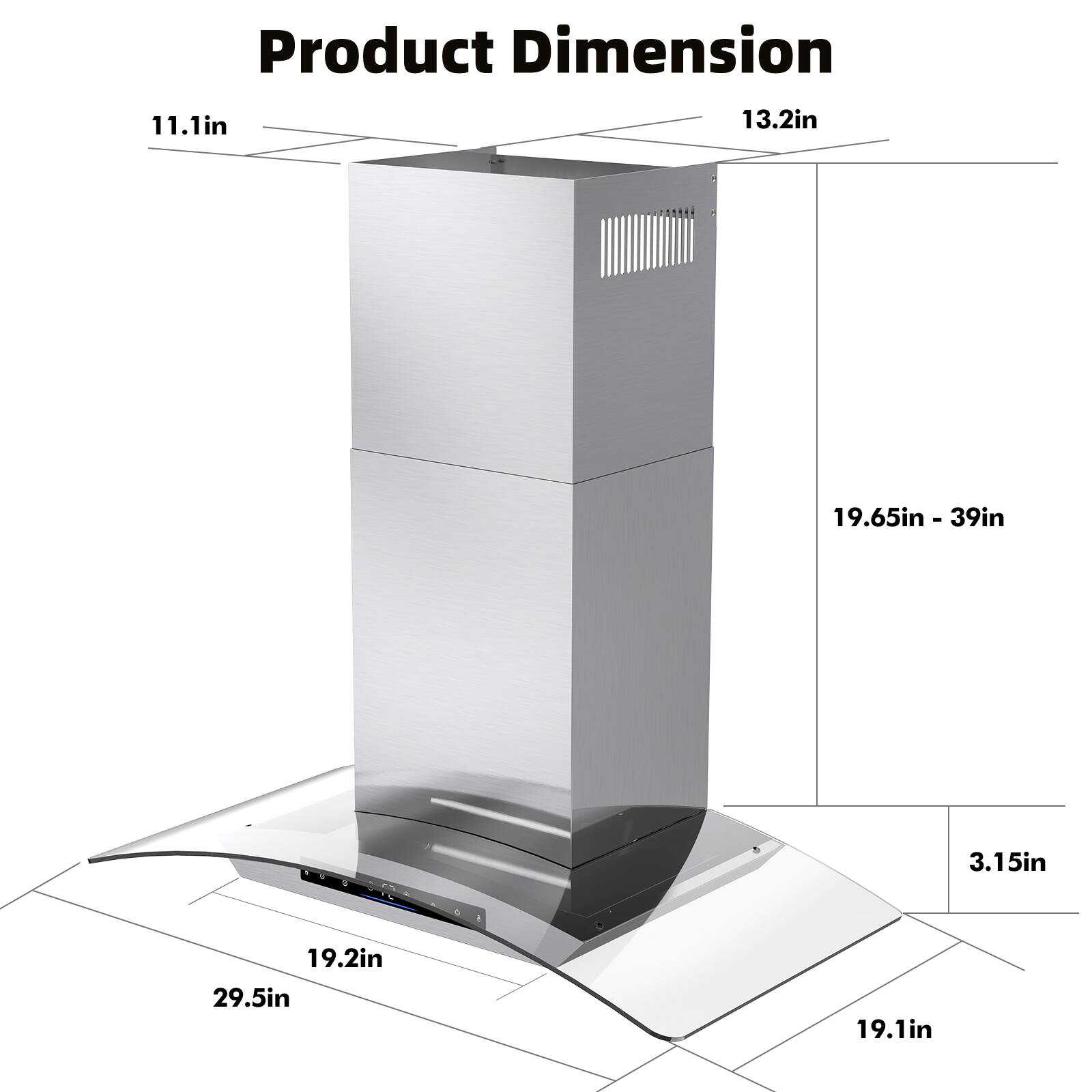 Product Dimension

- Width: 11.1in
- Depth: 13.2in
- Height: 19.65in - 39in
- Base Width: 29.5in
- Base Depth: 19.2in
- Base Height: 3.15in
- Front Height: 19.1in