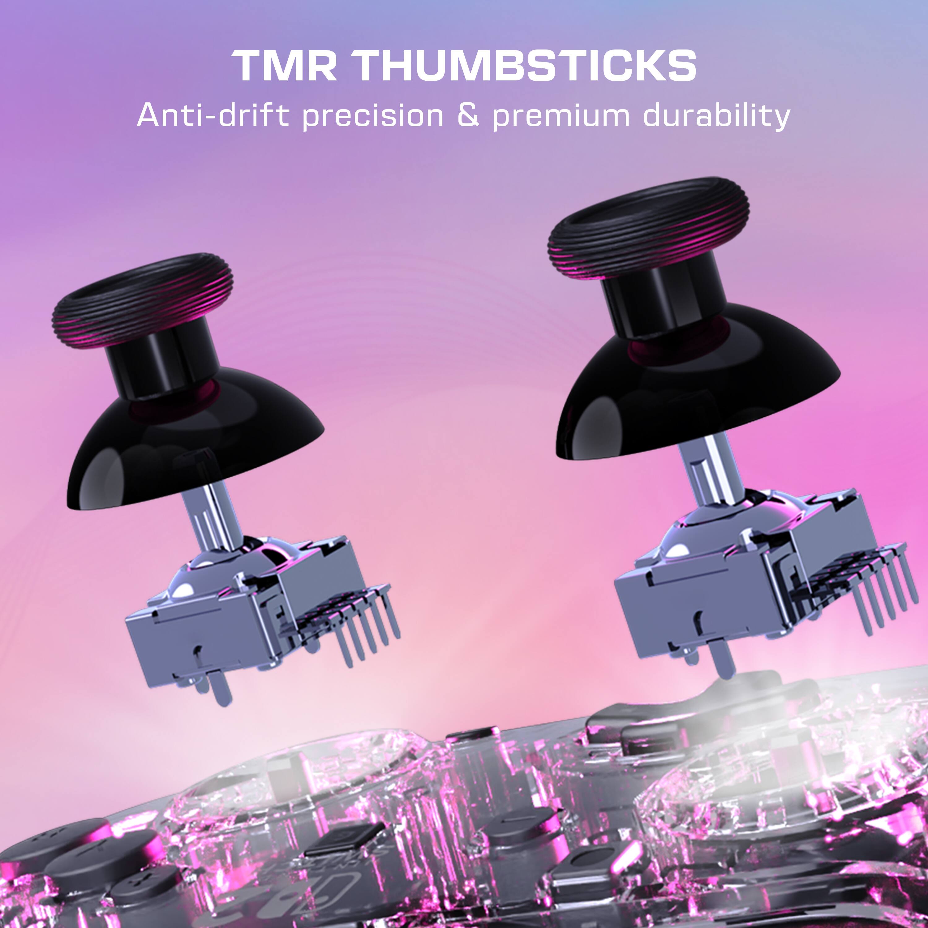 TMR THUMBSTICKS  
Anti-drift precision & premium durability