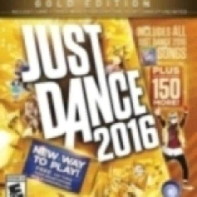 GOLD EDITION  
ALL JUST DANCE SONGS PLUS 150  
NEW WAY TO PLAY!  
JUST DANCE 2016