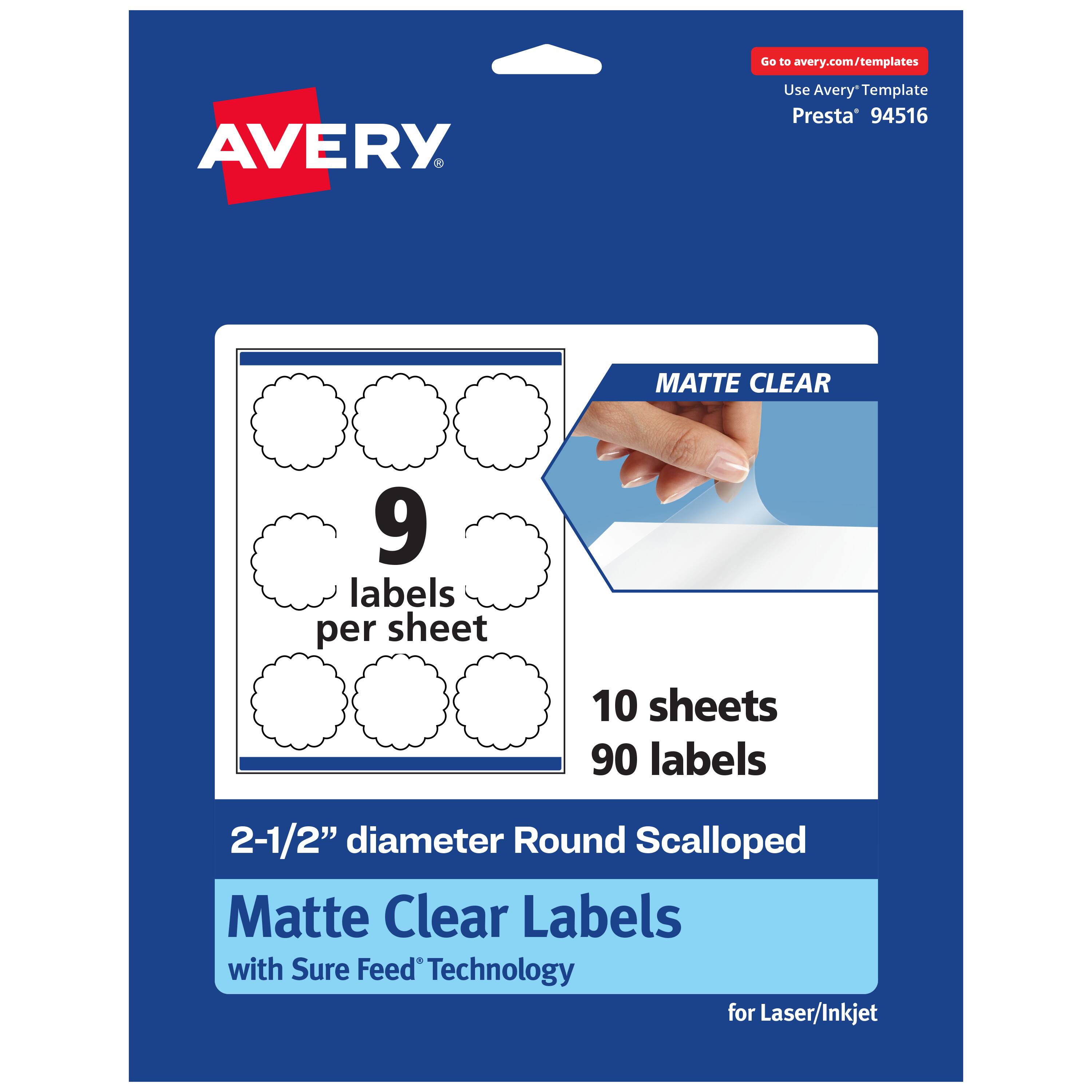 Go to avery.com/templates  
Use Avery Template Presta® 94516  

MATTE CLEAR  
9 labels per sheet  
10 sheets  
90 labels  

2-1/2" diameter Round Scalloped Matte Clear Labels with Sure Feed® Technology for Laser/Inkjet