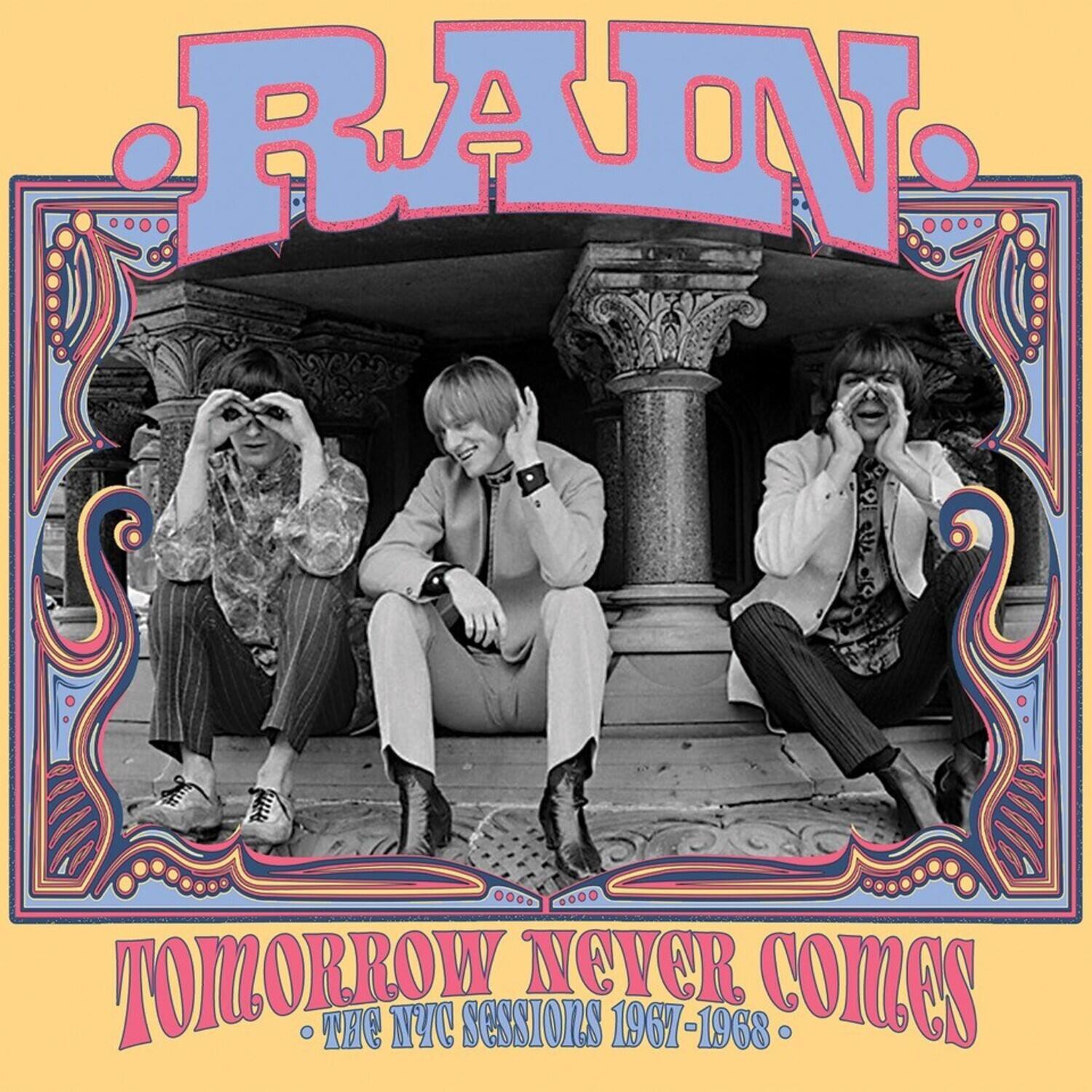 RADN  
TOMORROW NEVER COMES  
THE NYC SESSIONS 1967-1968