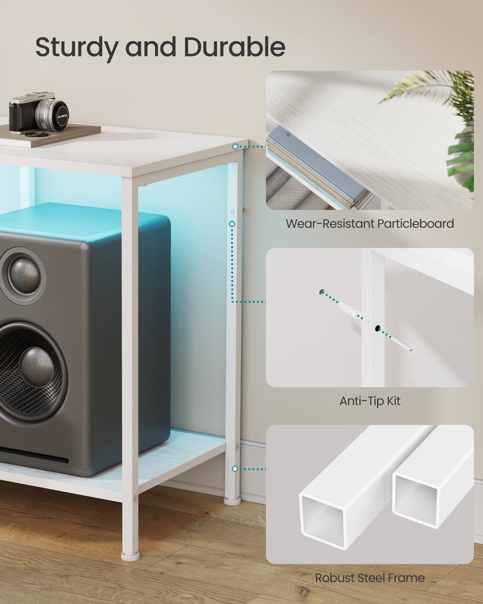 Sturdy and Durable

- Wear-Resistant Particleboard
- Anti-Tip Kit
- Robust Steel Frame